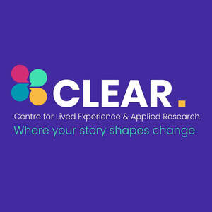 Image for mark UK00004399642_1of2 CLEAR. CENTRE FOR LIVED EXPERIENCE & APPLIED RESEARCH WHERE YOUR STORY SHAPES CHANGE