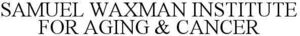Image for mark 1931926 SAMUEL WAXMAN INSTITUTE FOR AGING & CANCER
