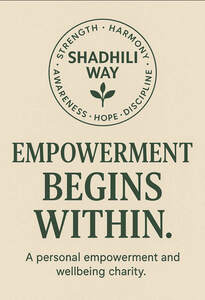 Image for mark UK00004310099 SHADHILI WAY Strength .Harmony. Awareness. Hope .Discipline.

ENPOWERMENT BEGINS WITHIN