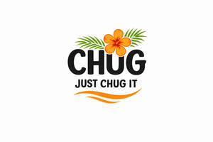 Image for mark UK00004313652 CHUG JUST CHUG IT