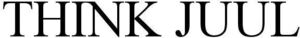 Image for mark 1893031 THINK JUUL