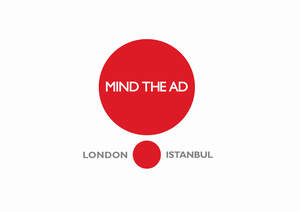 Image for mark UK00004326330 MIND THE AD LONDON ISTANBUL
