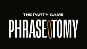 Image for mark UK00004328215 THE PARTY GAME PHRASEOTOMY