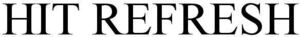 Image for mark 1885441 HIT REFRESH