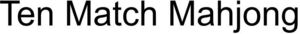 Image for mark 1890343 Ten Match Mahjong