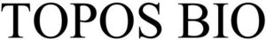 Image for mark 1900099 TOPOS BIO