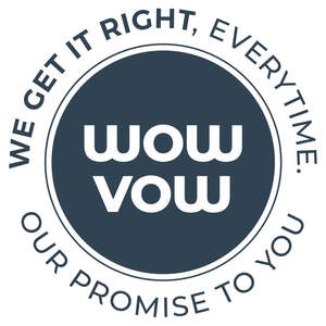 Image for mark UK00004334106 WE GET IT RIGHT, EVERYTIME. WOW VOW OUR PROMISE TO YOU