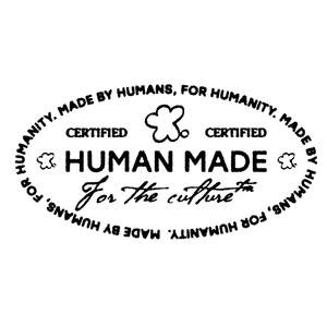 Image for mark UK00004424151 HUMAN MADE For the culture tm Certified MADE BY HUMANS, FOR HUMANITY