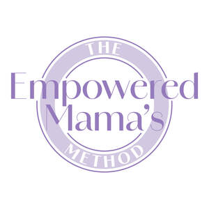 Image for mark UK00004282676 THE EMPOWERED MAMA'S METHOD
