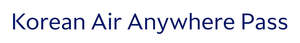 Image for mark UK00004320990 KOREAN AIR ANYWHERE PASS