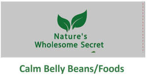 Image for mark UK00004409854 NATURE'S WHOLESOME SECRET - CALM BELLY BEANS/FOODS