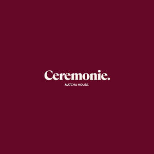 Image for mark UK00004410250 CEREMONIE. MATCHA HOUSE.