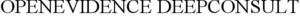 Image for mark 1920213 OPENEVIDENCE DEEPCONSULT