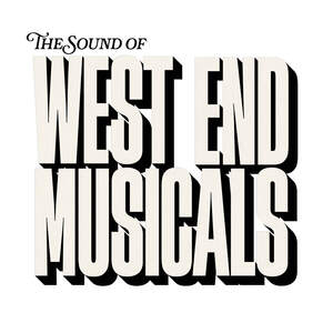 Image for mark UK00004373522 THE SOUND OF WEST END MUSICALS