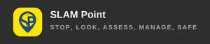 Image for mark UK00004424625 SLAM POINT STOP, LOOK, ASSESS, MANAGE, SAFE