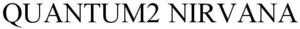 Image for mark 1936692 QUANTUM2 NIRVANA